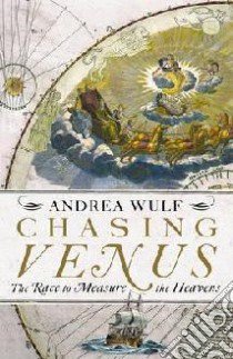 Chasing Venus libro in lingua di Andrea Wulf