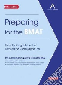 Preparing for the BMAT: The Official Guide to the Biomedical libro in lingua