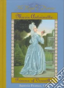 Marie Antoinette libro in lingua di Lasky Kathryn