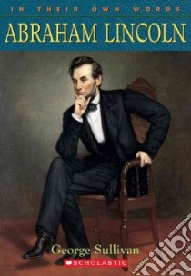 Abraham Lincoln libro in lingua di Sullivan George