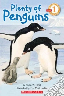 Plenty of Penguins libro in lingua di Black Sonia W., MacCombie Turi (ILT)
