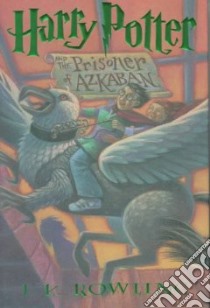 Harry Potter and the Prisoner of Azkaban libro in lingua di Rowling J. K., GrandPre Mary (ILT)