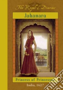 Jahanara libro in lingua di Lasky Kathryn