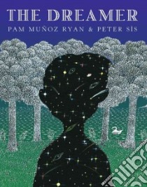The Dreamer libro in lingua di Ryan Pam Munoz, Sis Peter (ILT)