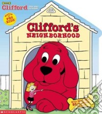 Clifford's Neighborhood libro in lingua di Bridwell Norman