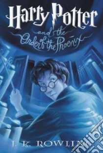 Harry Potter and the Order of the Phoenix libro in lingua di Rowling J. K., GrandPre Mary (ILT)