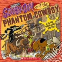 Scooby-doo and the Phantom Cowboy libro in lingua di McCann Jesse Leon, Duendes del Sur (ILT)