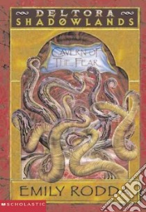 Cavern of the Fear libro in lingua di Rodda Emily, McBride Marc (ILT)