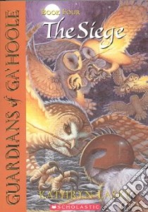 The Siege libro in lingua di Lasky Kathryn