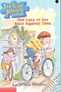 The Case of the Race Against Time libro in lingua di Preller James, Smith Jamie (ILT)