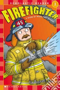 Firefighter libro in lingua di Rex Michael