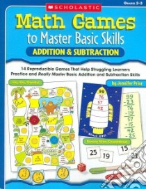 Math Games to Master Basic Skills libro in lingua di Prior Jennifer Overend