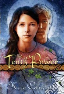 The Tenth Power libro in lingua di Constable Kate