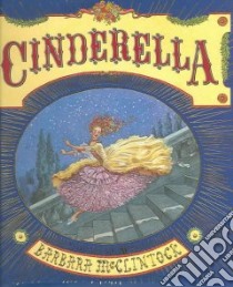 Cinderella libro in lingua di McClintock Barbara