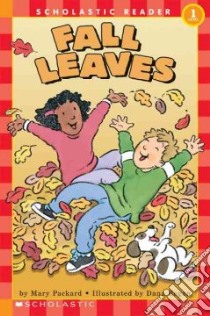 Fall Leaves libro in lingua di Packard Mary
