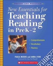 New Essentials for Teaching Reading in Prek-2 libro in lingua di Pinnell Gay Su, Lyon Anna