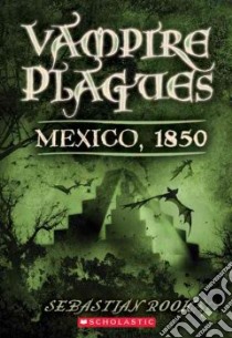Mexico, 1850 libro in lingua di Rook Sebastian
