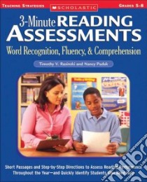 3-minute Reading Assessments Word Recognition, Fluency, & Comprehension libro in lingua di Rasinski Timothy V., Padak Nancy