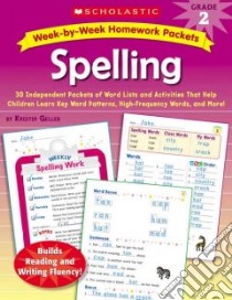 Week-By-Week Homework Packets Spelling libro in lingua di Geller Kristin