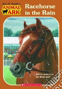 Racehorse in the Rain libro in lingua di Baglio Ben M., Baum Ann (ILT), Daniels Lucy