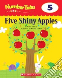 Five Shiny Apples libro in lingua di Not Available (NA)