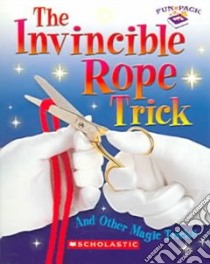 The Invincible Rope Trick libro in lingua di Not Available (NA)