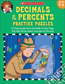 Decimals & Percents Practice Puzzles libro in lingua di Hugel Bob