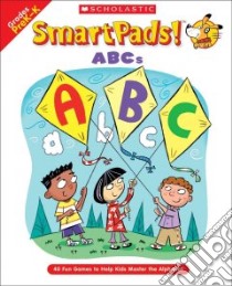 Smart Pads ABC's libro in lingua di Not Available (NA)