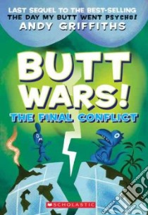 Butt Wars libro in lingua di Griffiths Andy