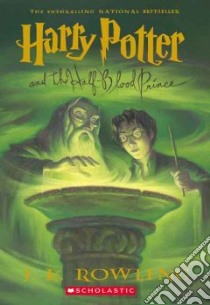 Harry Potter and the Half-blood Prince libro in lingua di Rowling J. K., GrandPre Mary (ILT)