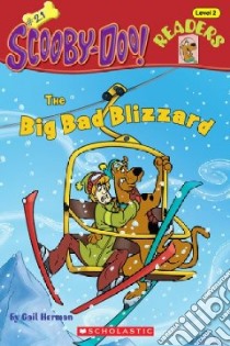 The Big Bad Blizzard libro in lingua di Herman Gail, Duendes del Sur (ILT)