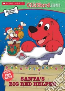 Santa's Big Red Helper libro in lingua di Aboff Marcie, Haefele Steve (ILT)