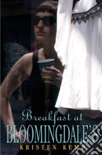 Breakfast at Bloomingdale's libro in lingua di Kemp Kristen