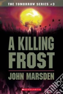 A Killing Frost libro in lingua di Marsden John