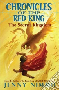 The Secret Kingdom libro in lingua di Nimmo Jenny