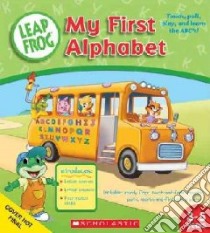 My First Alphabet Book libro in lingua di Not Available (NA)