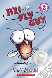 Hi! Fly Guy libro in lingua di Arnold Tedd