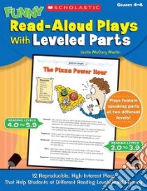 Funny Read-Aloud Plays With Leveled Parts libro in lingua di Martin Justin McCory