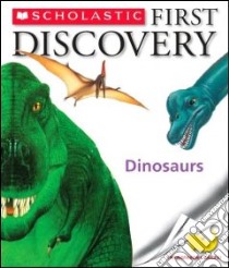 Dinosaurs libro in lingua di Jeunesse Gallimard (CRT), Delafosse Claude (CRT), Prunier James (ILT), Galeron Henri (ILT)