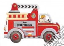 I'm a Fire Truck libro in lingua di Bryan Beth