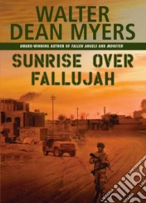 Sunrise Over Fallujah libro in lingua di Myers Walter Dean