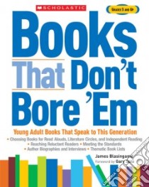 Books That Don't Bore 'em libro in lingua di Blasingame James