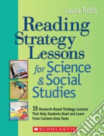 Reading Strategy Lessons for Science & Social Studies libro in lingua di Robb Laura