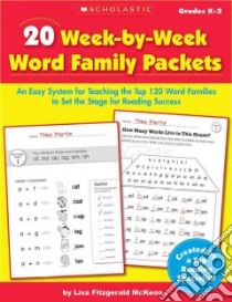20 Week-by-Week Word Family Packets libro in lingua di McKeon Lisa Fitzgerald
