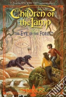 The Eye of the Forest libro in lingua di Kerr P. B.