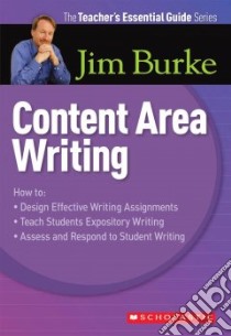 Content Area Writing libro in lingua di Burke Jim