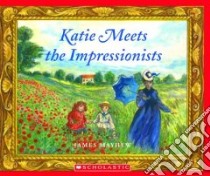 Katie Meets the Impressionists libro in lingua di Mayhew James