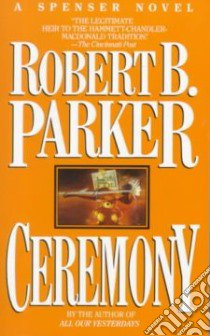 Ceremony libro in lingua di Parker Robert B.