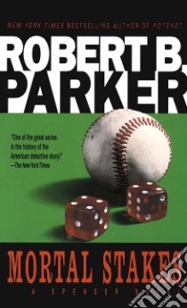 Mortal Stakes libro in lingua di Parker Robert B.