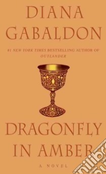 Dragonfly in Amber libro in lingua di Gabaldon Diana